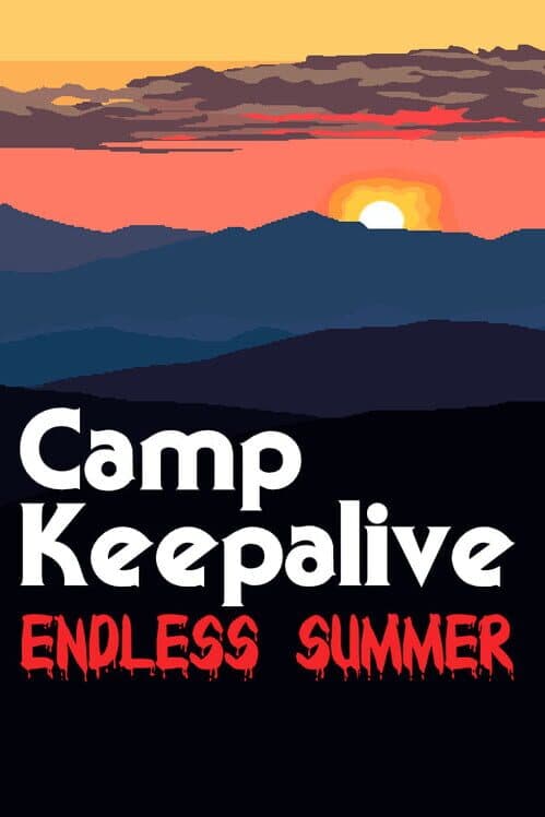 Camp Keepalive: Endless Summer cover