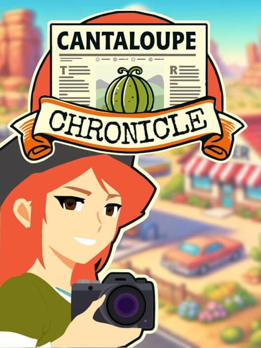 Cantaloupe Chronicle cover