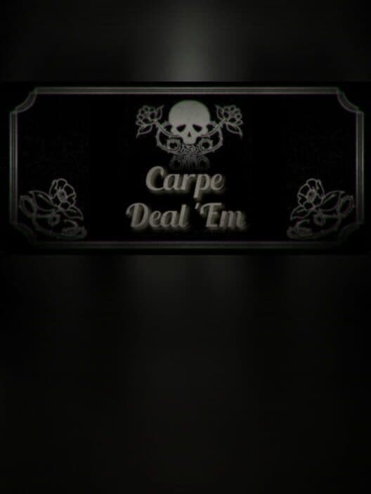 Carpe Deal 'Em cover