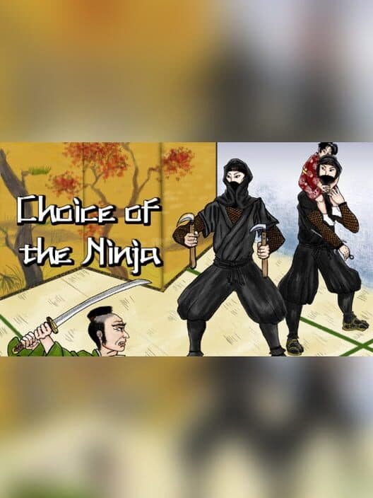 Choice of the Ninja cover