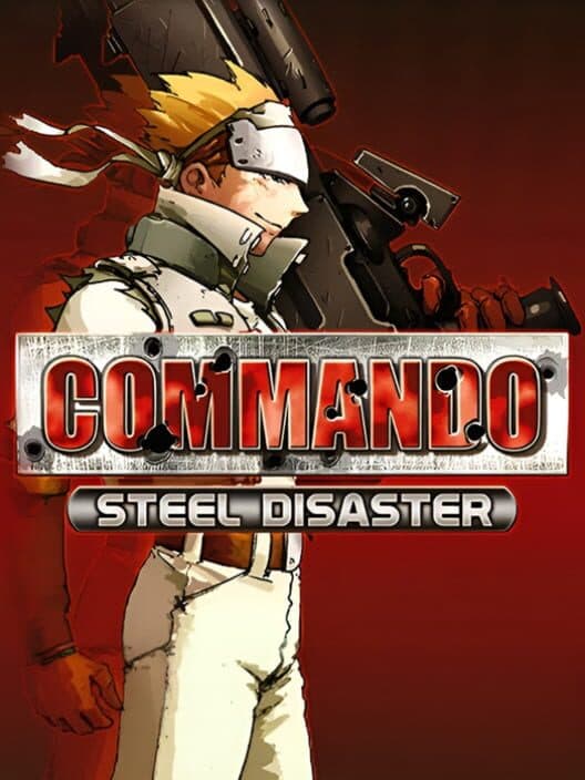 Commando: Steel Disaster cover
