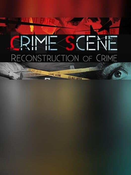 Crime Scene: Reconstruction of Crime cover
