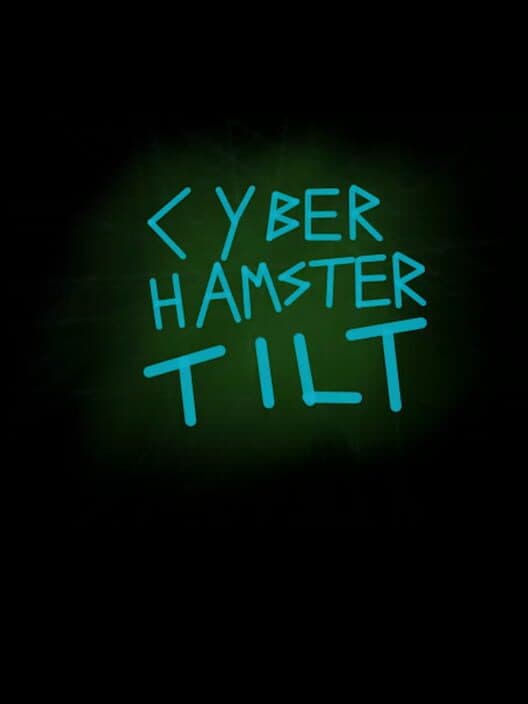 Cyber Hamster Tilt cover