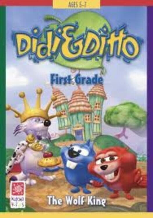 Didi & Ditto: First Grade - The Wolf King cover
