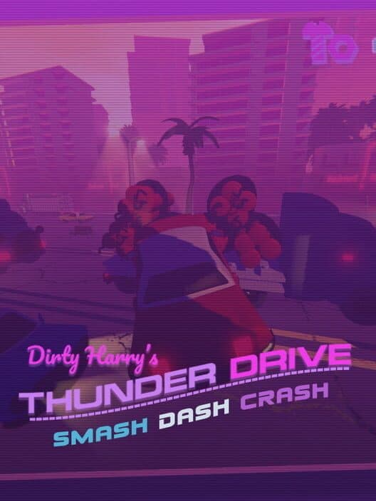 Dirty Harry's Thunder Drive cover