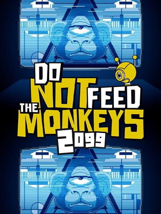 Do Not Feed the Monkeys 2099 cover
