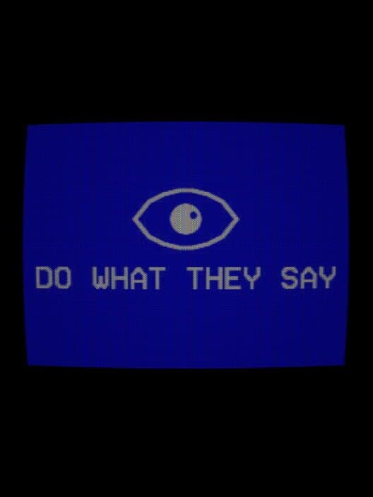 Do What They Say cover