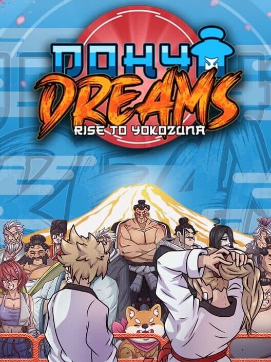 Dohyo Dreams: Rise to Yokozuna cover