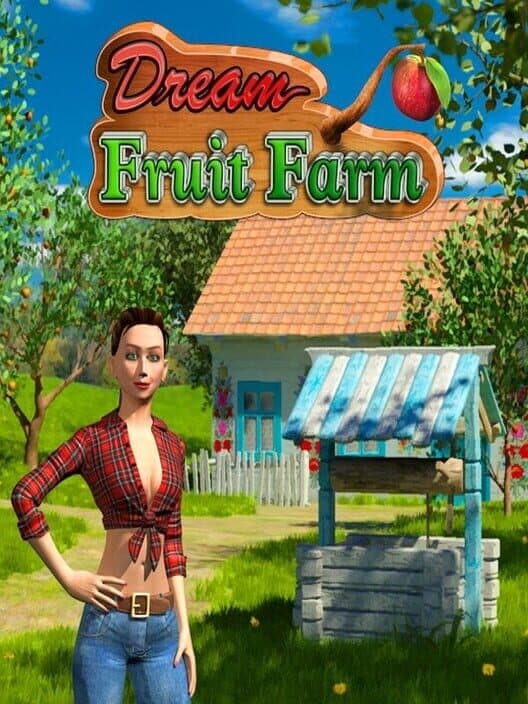 Dream Fruit Farm cover