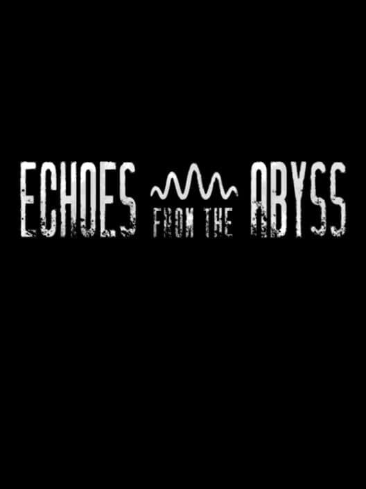 Echoes from the Abyss cover