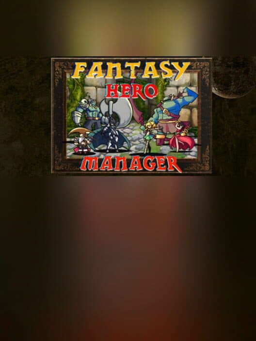 Fantasy Hero Manager cover