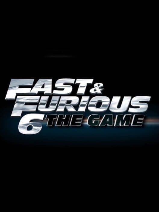 Fast & Furious 6: The Game cover
