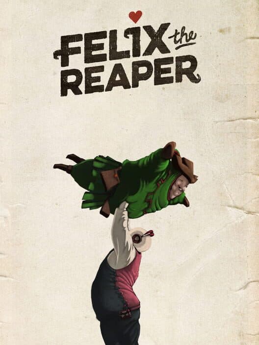 Felix the Reaper cover
