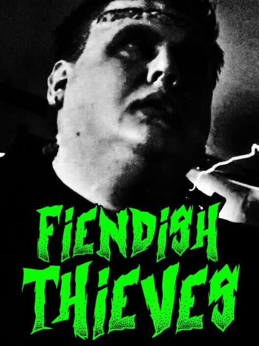 Fiendish Thieves cover