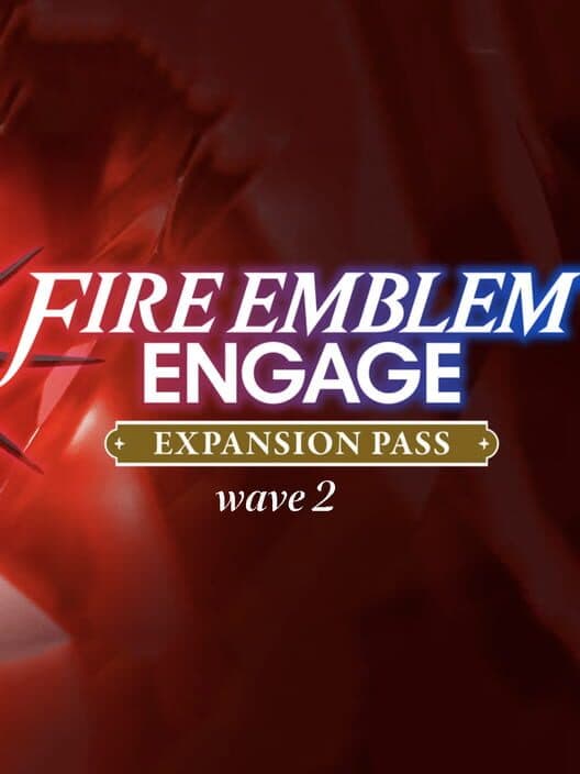 Fire Emblem: Engage - Expansion Pass: Wave 2 cover