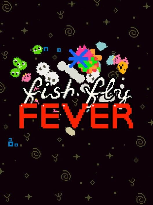 Fish Fly Fever cover