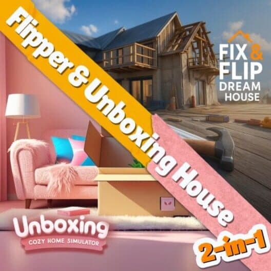Flipper & Unboxing House 2-in-1 cover