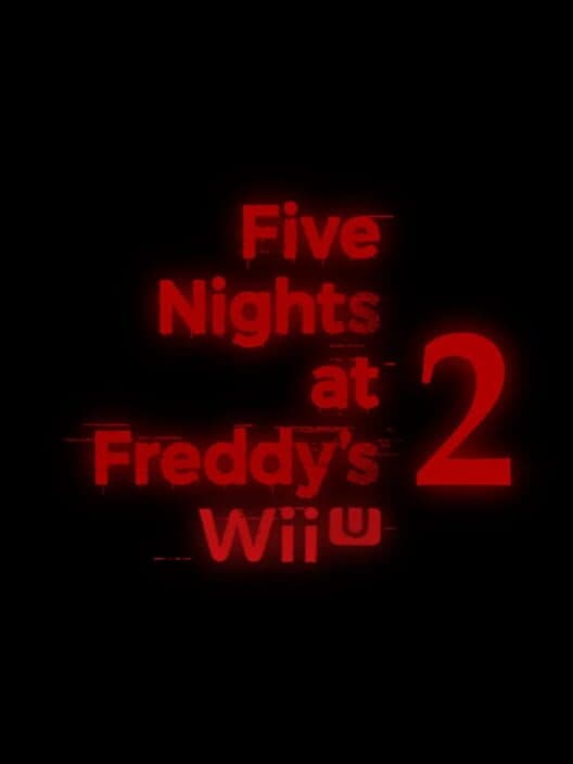 FNaF 2: Wii U Edition cover