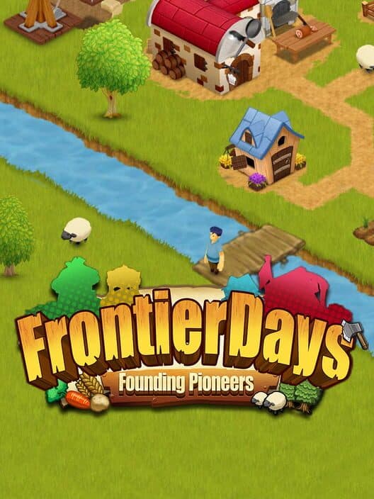 Frontier Days: Founding Pioneers cover
