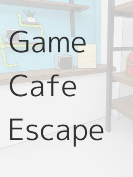 Game Cafe Escape cover