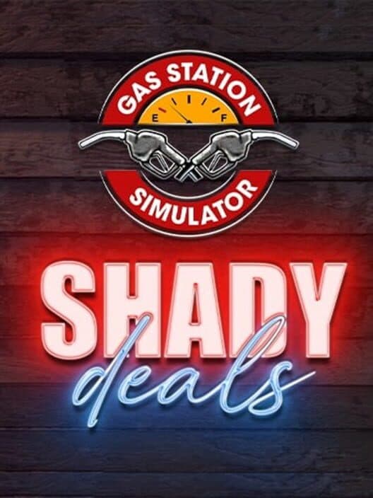 Gas Station Simulator: Shady Deals cover