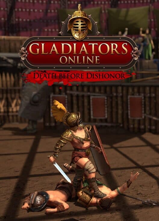 Gladiators Online: Death Before Dishonor cover
