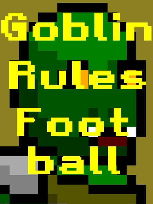 Goblin Rules Football cover
