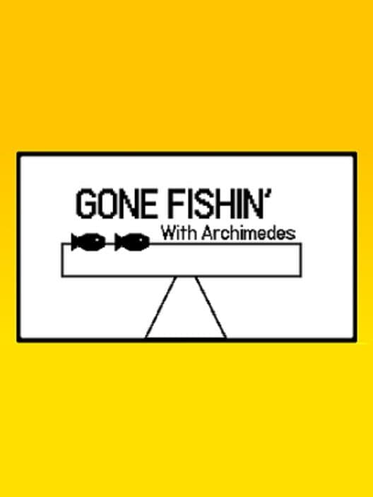 Gone Fishin' with Archimedes cover