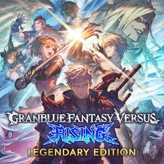 Granblue Fantasy Versus: Rising - Legendary Edition cover