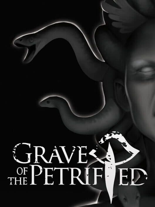 Grave of the Petrified cover