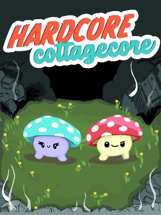Hardcore Cottagecore cover