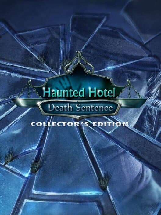 Haunted Hotel: Death Sentence - Collector's Edition cover