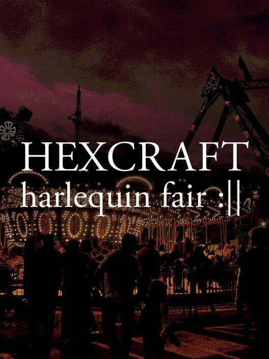 Hexcraft: Harlequin Fair cover