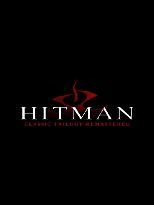Hitman Classic Trilogy Remastered cover