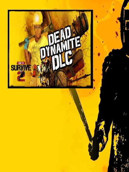 How to Survive 2: Dead Dynamite cover