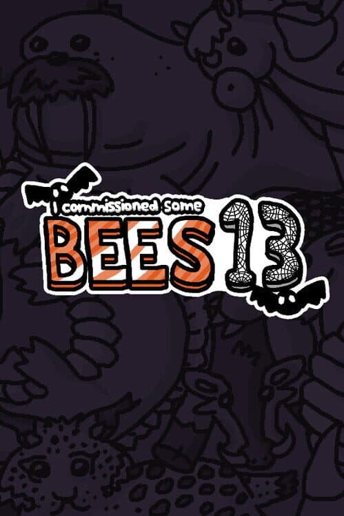 I Commissioned Some Bees 13 cover