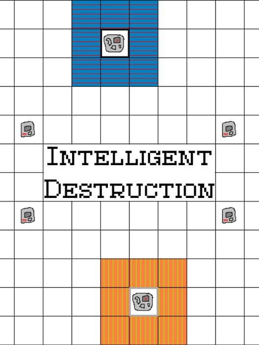 Intelligent Destruction cover