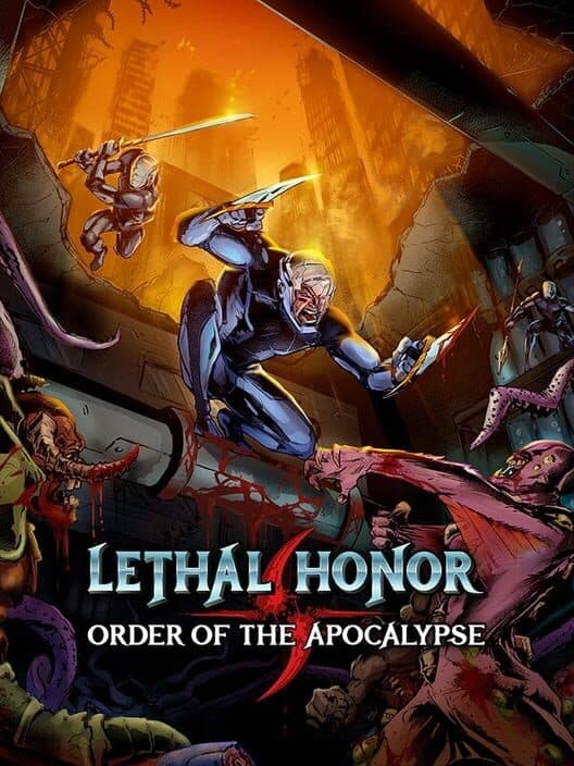 Lethal Honor: Order of the Apocalypse cover