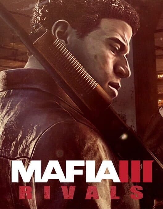 Mafia III: Rivals cover