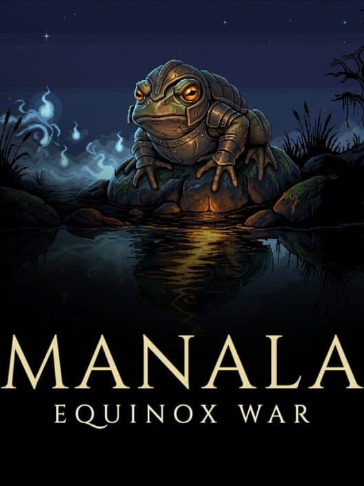 Manala: Equinox War cover