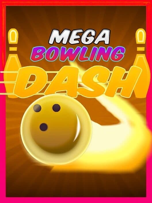 Mega Bowling Dash cover