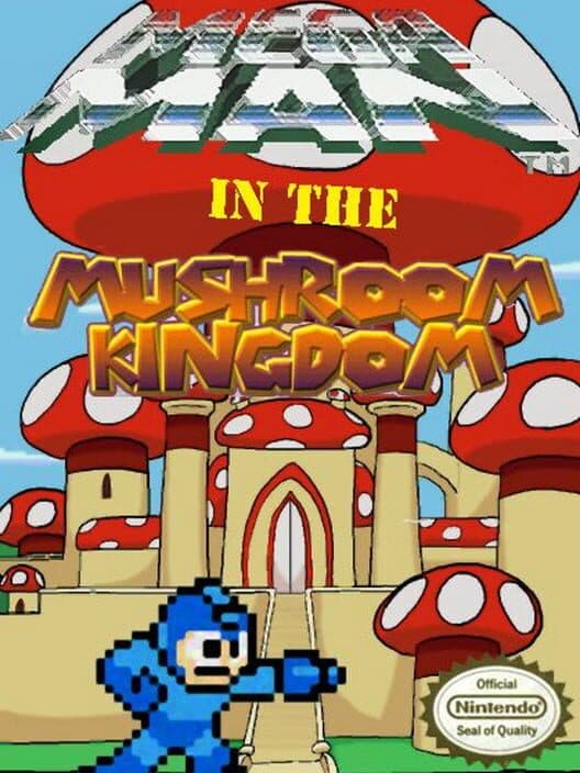Mega Man in the Mushroom Kingdom cover