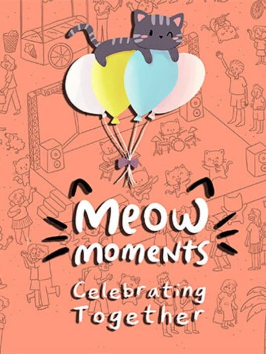 Meow Moments: Celebrating Together cover