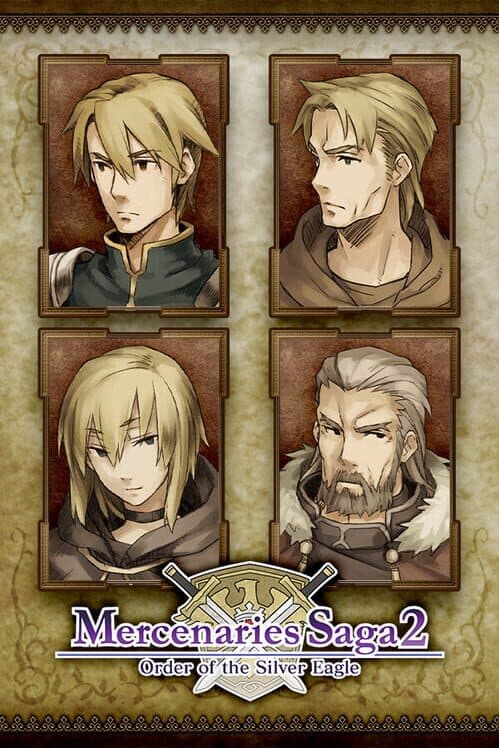 Mercenaries Saga 2: Order of the Sliver Eagle cover