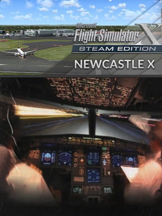 Microsoft Flight Simulator X: Steam Edition - Newcastle X cover