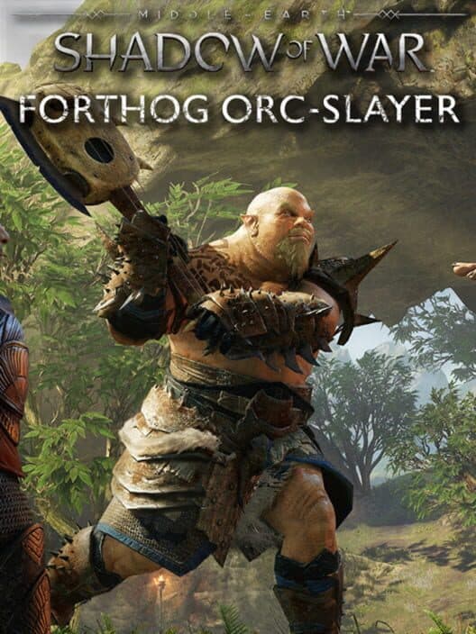 Middle-earth: Shadow of War - Forthog Orcslayer cover