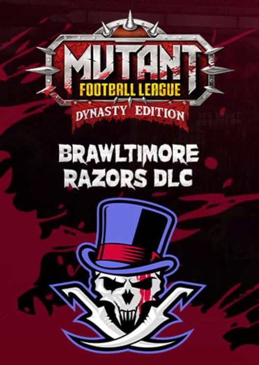 Mutant Football League: Brawltimore Razors cover