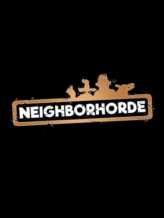 My Friendly Neighborhood: Neighborhorde cover