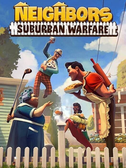 Neighbors: Suburban Warfare cover