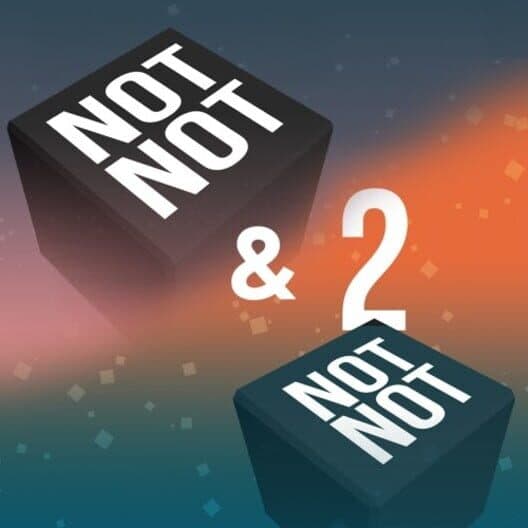 Not Not & Not Not 2 cover